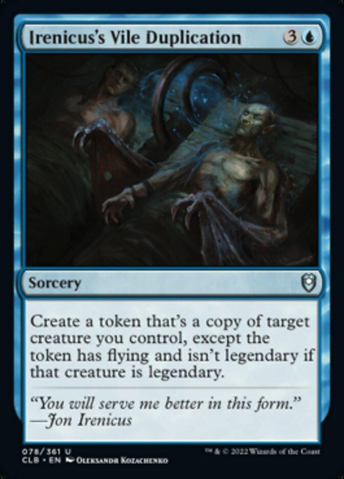 The image is of a Magic: The Gathering card titled "Irenicus's Vile Duplication [Commander Legends: Battle for Baldur's Gate]". It is a blue sorcery card with a cost of 3 colorless mana and 1 blue mana. The card's effect lets you create a non-legendary, flying token copy of a target creature you control. The art