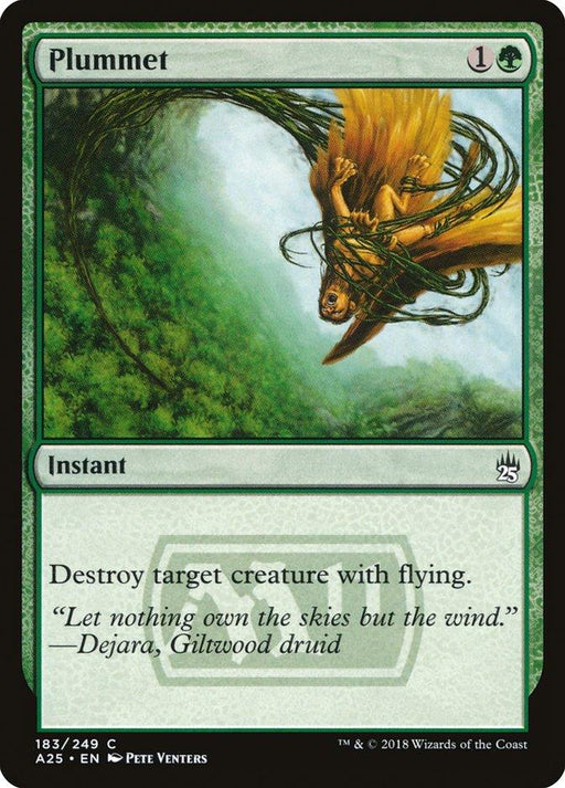 A Magic: The Gathering card from the Masters 25 set titled "Plummet [Masters 25]." The card features artwork of a bird-like creature entangled in vines, falling from the sky. With a mana cost of 1 generic and 1 green, it reads, "Destroy target creature with flying." The flavor text quotes Dejara, Giltwood druid.