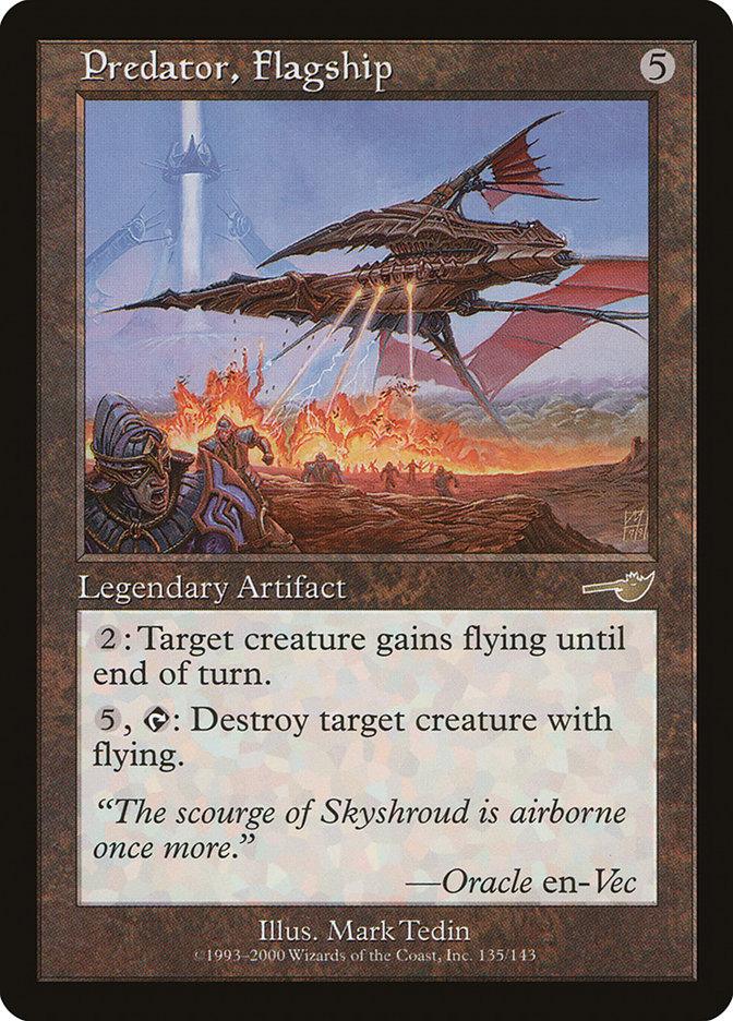 Magic: The Gathering card named "Predator, Flagship [Nemesis]" is a Legendary Artifact with a 5 colorless mana cost. The artwork, by Mark Tedin, depicts a menacing airship in flight with machinery and flames. Its abilities grant flying to a target creature and can destroy another creature with flying.