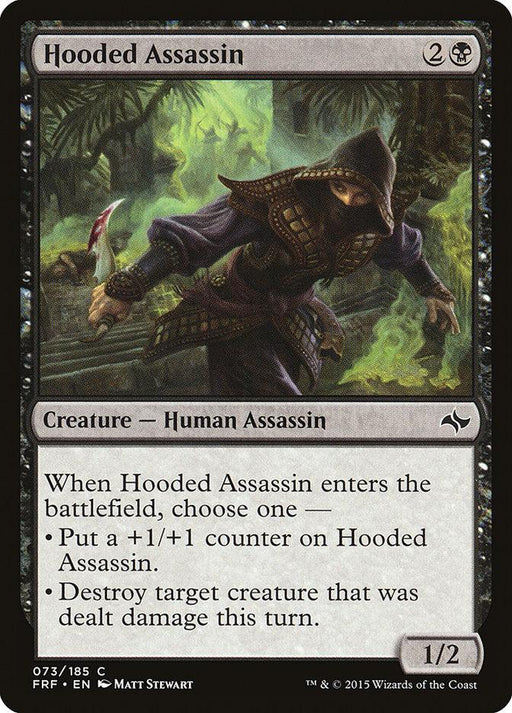 The Hooded Assassin [Fate Reforged] is a Magic: The Gathering card from the Fate Reforged set. Costing 2 generic mana and 1 black mana, this 1/2 Human Assassin can either place a +1/+1 counter on itself or destroy a creature damaged this turn. The artwork depicts a dark, hooded figure lurking in a forest.