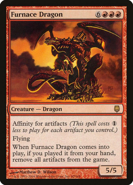The image depicts a Furnace Dragon [Darksteel] Magic: The Gathering card. It shows a fiery red dragon with sharp claws and wings spread wide amid flames. The card features a red border, a casting cost of 6 colorless and 3 red mana, and is a 5/5 creature with flying, boasting affinity for artifacts and the removal of all artifacts upon arrival on the battlefield.