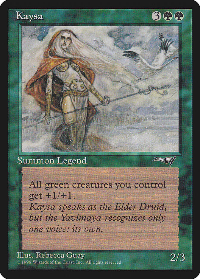 The "Magic: The Gathering" card named "Kaysa [Alliances]" features a green border framing a beautiful illustration by Rebecca Guay of a robed female Elf Druid with long hair, confidently standing beside a bird. The card text reads, "All green creatures you control get +1/+1.