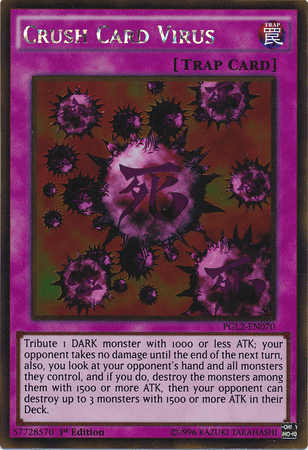 A Yu-Gi-Oh! card titled "Crush Card Virus [PGL2-EN070] Gold Rare" with a purple border. This 1st Edition Gold Rare card displays dark, spherical viruses with spikes and an ominous symbol in the center. The card text describes gameplay effects related to DARK monsters and opponent monster destruction, making it a notable Normal Trap.