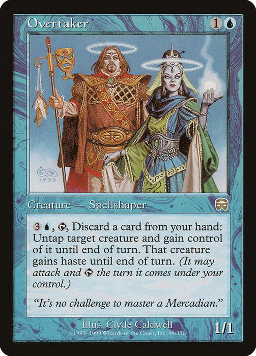 A Magic: The Gathering card titled "Overtaker [Mercadian Masques]" from Magic: The Gathering shows a blue-themed Merfolk Spellshaper creature. The card art, illustrated by Clyde Caldwell, features a wizard and sorceress. It costs 1 blue mana and 1 colorless mana, with a 1/1 power/toughness and an ability to untap and gain control of