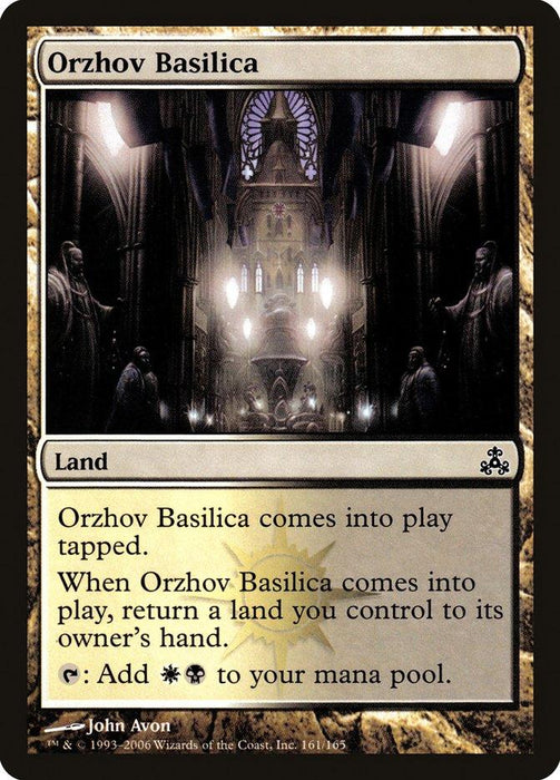 Magic: The Gathering card from the Guildpact set named Orzhov Basilica [Guildpact]. This Land features gothic cathedral artwork with statues and stained glass windows. Text reads: "Orzhov Basilica comes into play tapped. When Orzhov Basilica comes into play, return a land you control to its owner's hand. {T}: Add {W}{B} to your mana pool." Artwork by John