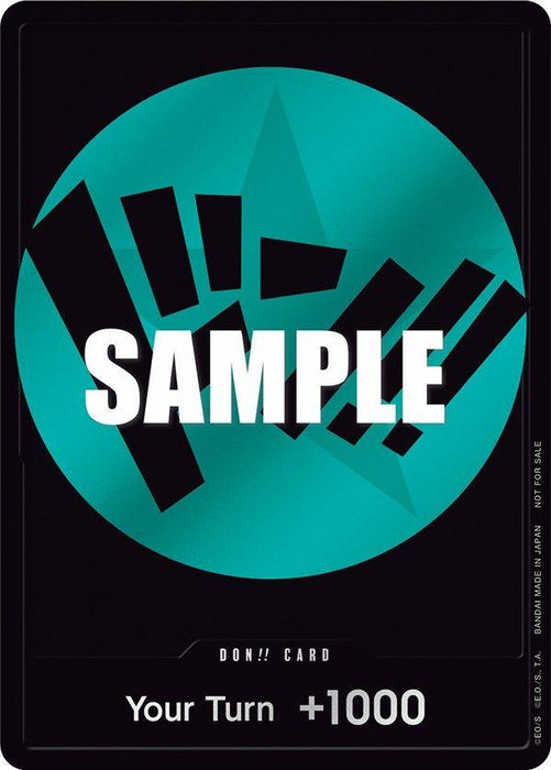 A promo card with a black background and a large teal circle in the center. The word "SAMPLE" is written across the circle in white letters. The card title at the bottom reads "Your Turn +1000" in white text. The design features abstract black and teal shapes within the circle, perfect for Bandai's DON!! Card (Teal) [One Piece Promotion Cards] fans.