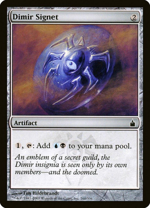 The Dimir Signet [Ravnica: City of Guilds] Magic: The Gathering card showcases a metallic spider emblem with a glowing center against a purple and blue background. As an artifact from "Ravnica: City of Guilds," it costs 2 mana and adds blue and black mana when activated, bearing the unmistakable Dimir insignia. Flavor text present.