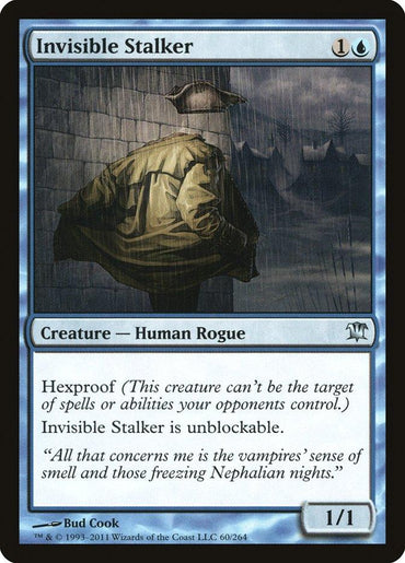 A Magic: The Gathering card titled "Invisible Stalker [Innistrad]" depicts a figure in a long coat and hat walking down a rainy, narrow street. With Hexproof, this creature can't be targeted by your opponents' spells or abilities. Invisible Stalker [Innistrad] is unblockable and has a power/toughness of 1/1.