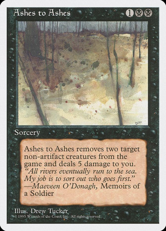 Ashes to Ashes" from Magic: The Gathering's Fourth Edition exiles two non-artifact creatures for 1 colorless and 2 black mana, dealing 5 damage to you, with artwork depicting a desolate abstract landscape.