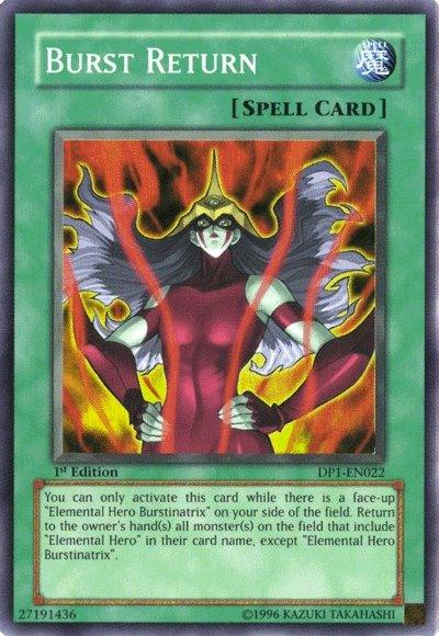 A Yu-Gi-Oh! product named "Burst Return [DP1-EN022] Super Rare." It features a character with long, dark hair wearing a red and yellow Elemental Hero costume with flowing elements. The background depicts intense flames. The Spell Card's effect details are written in a textbox at the bottom.