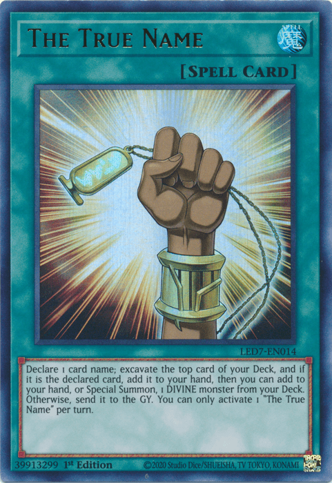 A Yu-Gi-Oh! [The True Name [LED7-EN014] Ultra Rare](https://www.tcgplayer.com/product/undefined) card featuring an illustration of a wrist adorned with golden bracelets holding a glowing ankh suspended by a string. Radiating beams of light surround the ankh, set against a blue background. This card is Ultra Rare.