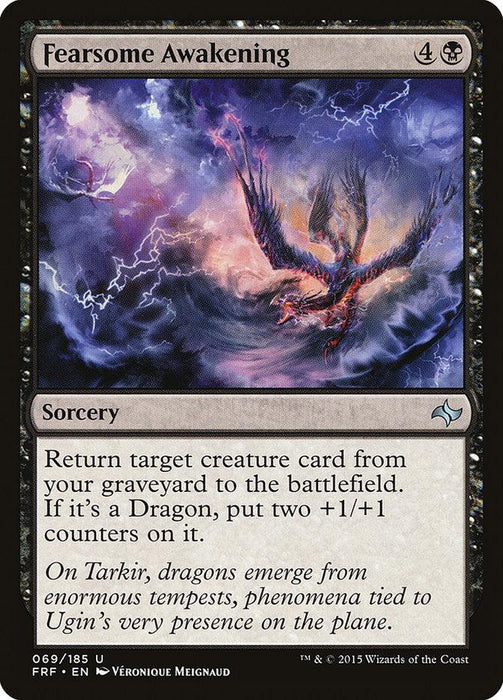 A Magic: The Gathering card named "Fearsome Awakening [Fate Reforged]" depicts a dragon rising from a stormy, lightning-filled sky. This sorcery costs 4 colorless and 1 black mana and allows you to return target creature card from the graveyard to the battlefield; if it's a Dragon, it gets two +1/+1 counters. Flavor text references Tarkir and Ugin.