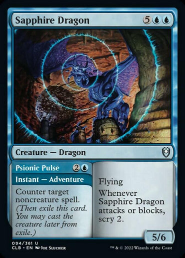 A Magic: The Gathering card titled "Sapphire Dragon // Psionic Pulse [Commander Legends: Battle for Baldur's Gate]" from Magic: The Gathering features a blue, menacing dragon with glowing eyes and outstretched wings, encircled by bright blue rings. This 5/6 creature with Flying costs 5 blue blue mana. Its Adventure ability, Psionic Pulse, counters target noncreature spell for 2 blue mana and lets you scry 2.