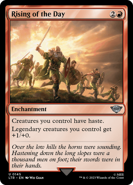 A Magic: The Gathering card titled "Rising of the Day [The Lord of the Rings: Tales of Middle-Earth]." It costs 2 generic mana and 1 red mana. This enchantment grants creatures you control haste and gives legendary creatures you control +1/+0. The card art depicts armored warriors, reminiscent of The Lord of the Rings, charging with weapons, bathed in sunlight.