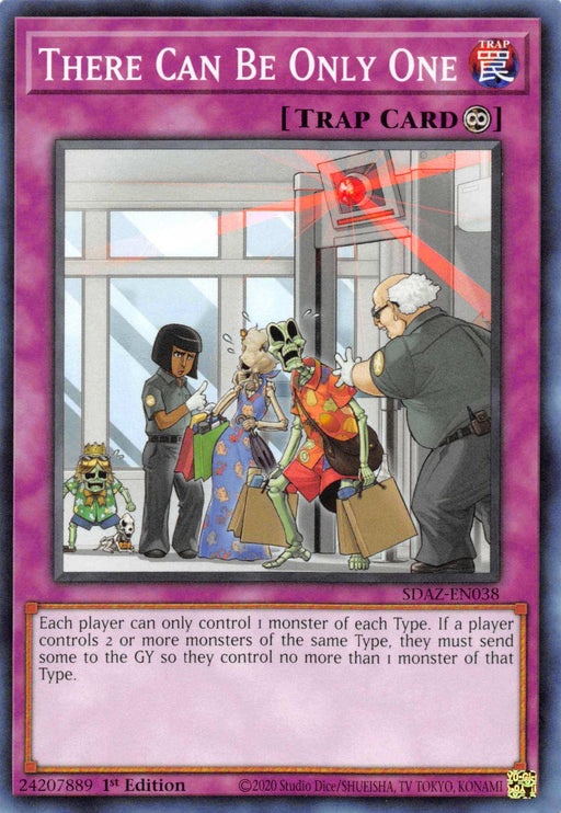 A Yu-Gi-Oh! Continuous Trap Card titled "There Can Be Only One [SDAZ-EN038] Common" from the Structure Deck: Albaz Strike. The artwork depicts an insect monster being stopped by guards at a metal detector, while skeletons with weapons stand by. Text reads: "Each player can only control 1 monster of each Type..." Card number: 24207889.