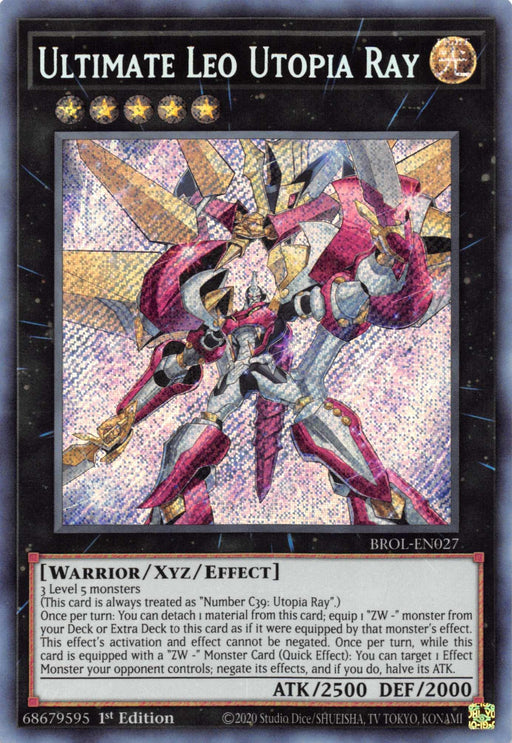 A Yu-Gi-Oh! Ultimate Leo Utopia Ray [BROL-EN027] Secret Rare trading card. The card from Brothers of Legend features a metallic humanoid warrior with golden wings and red accents, holding two sharp weapons. It's a Warrior/Xyz/Effect monster with 2500 ATK and 2000 DEF.