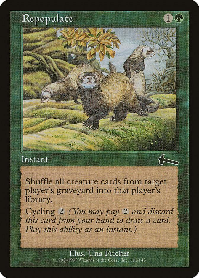 A Magic: The Gathering product titled "Repopulate [Urza's Legacy]" from Magic: The Gathering. It is an instant card with a cost of 1 colorless mana and 1 green mana. The card's text reads: "Shuffle all creature cards from target player's graveyard into that player's library. Cycling 2." The illustration shows three badgers in a forest setting.
