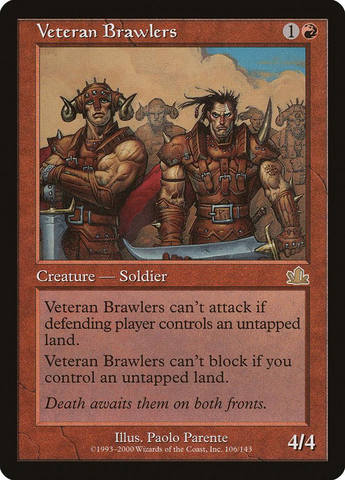 The image features a card from the Magic: The Gathering series titled "Veteran Brawlers [Prophecy]." It displays artwork of two muscular Human Soldiers whose defiant expressions epitomize Prophecy. The soldiers are positioned in front of a crowd, and the card includes text that outlines their gameplay abilities and restrictions, framed by crucial card details.