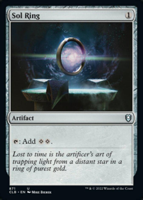 A Magic: The Gathering card titled "Sol Ring [Commander Legends: Battle for Baldur's Gate]," from Magic: The Gathering. This artifact, with a casting cost of 1 generic mana, features art depicting a glowing ring hovering over a stone pedestal, emitting radiant light. The text reads: "⤧: Add {C}{C}." The flavor text states: "Lost to time is the artificer's art of trapping light from a distant