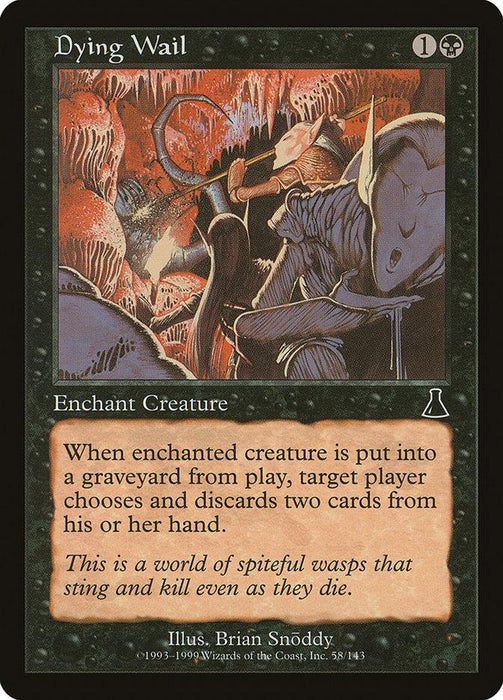 A Magic: The Gathering card from Urza's Destiny titled "Dying Wail [Urza's Destiny]" with a black border. The card's art depicts a knight being stung by wasps. This Aura costs one black and one colorless mana, and its enchantment effect reads: "When enchanted creature is put into a graveyard from play, target player chooses and discards two cards.