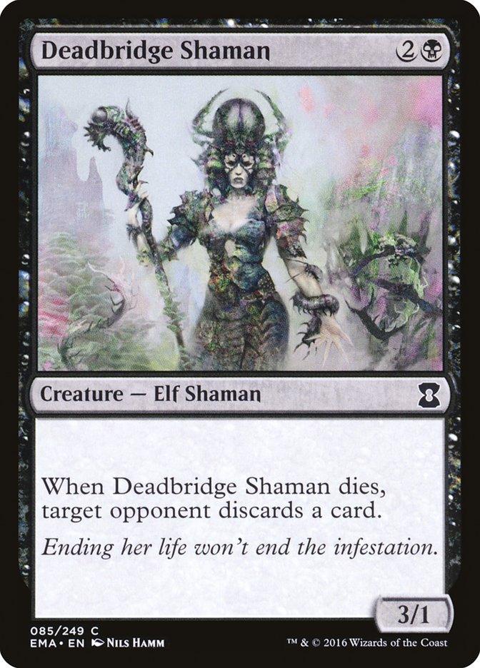 Deadbridge Shaman [Eternal Masters]