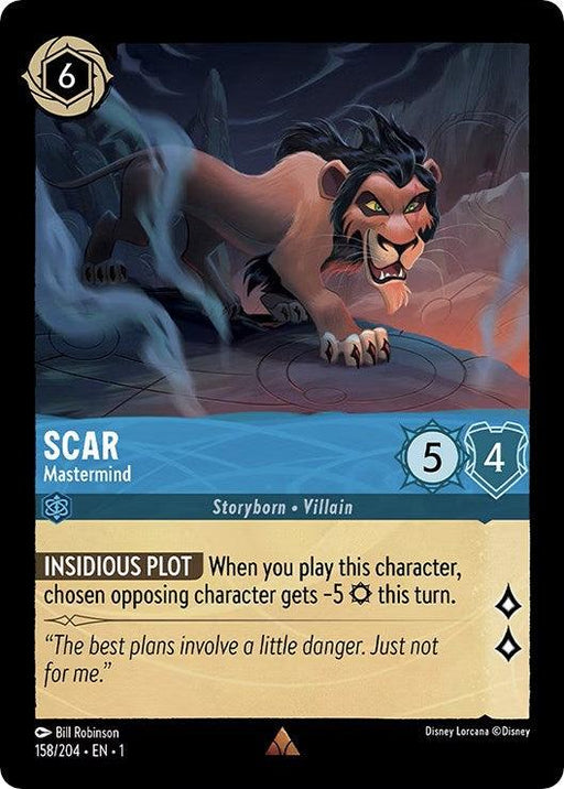 A Disney Scar - Mastermind (158/204) [The First Chapter] trading card featuring Scar from "The Lion King." The rare card shows Scar, a dark-furred lion with a menacing expression, prowling on rocks surrounded by dark smoke. It details Scar as Mastermind, storyborn villain (5 Strength, 4 Willpower), with an ability titled "Insidious Plot" and flavor text: "The best