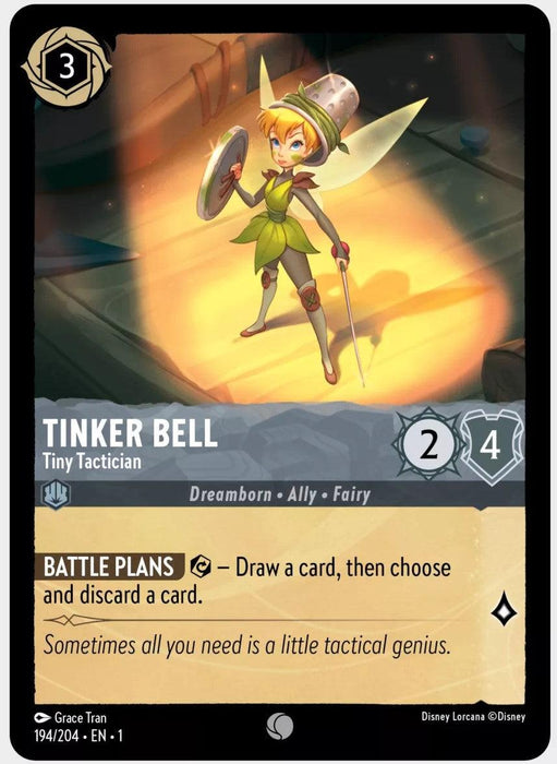 A digital card from Disney featuring Tinker Bell - Tiny Tactician (194/204) [The First Chapter]. The card displays her in green attire with wings, holding a needle-like spear and a button shield. Text reads: "Dreamborn - Ally - Fairy." Her ability "BATTLE PLANS – Draw a card, then choose and discard a card." The flavor text reads: "Sometimes all you