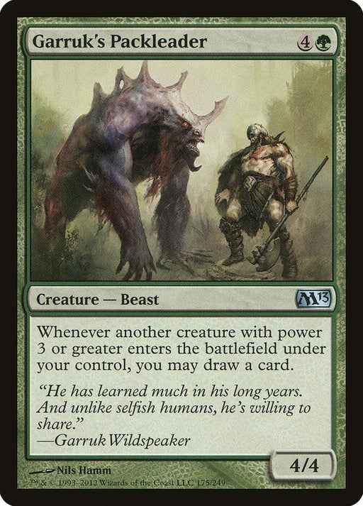 The "Garruk's Packleader [Magic 2013]" card from Magic: The Gathering shows an armored warrior with a large axe standing next to a massive, menacing beast. The card, part of the Magic 2013 set, has stats 4/4 and includes text about drawing a card when a powerful creature enters the battlefield.