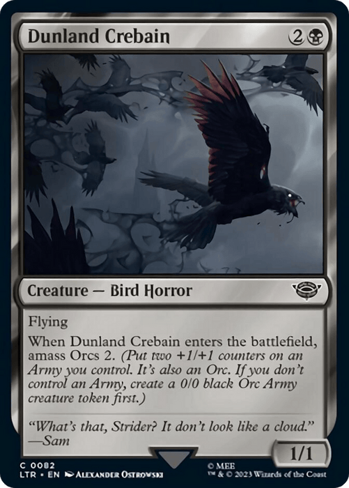 A Magic: The Gathering card named "Dunland Crebain [The Lord of the Rings: Tales of Middle-Earth]" from the Tales of Middle-Earth series. It's a black creature card costing 2B mana, illustrated with menacing black birds flying in a dark, stormy sky. It's a 1/1 Bird Horror with Flying and an ability to amass Orcs. The flavor text reads, "What's that, Strider?