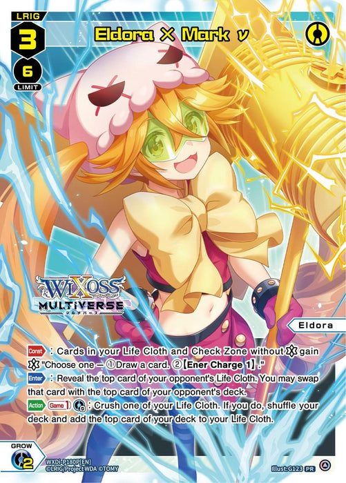 The image features a TOMY trading card titled "Eldora X Mark v (Box Purchase) (WXDi-P180P[EN]) [Promo Cards]," distinguished as one of the Promo Cards. The character, Eldora, is a vibrant LRIG anime girl wielding a hammer and wearing a colorful outfit with star-shaped glasses. She has a power value of 6000 and three abilities listed against a bright, dynamic background.