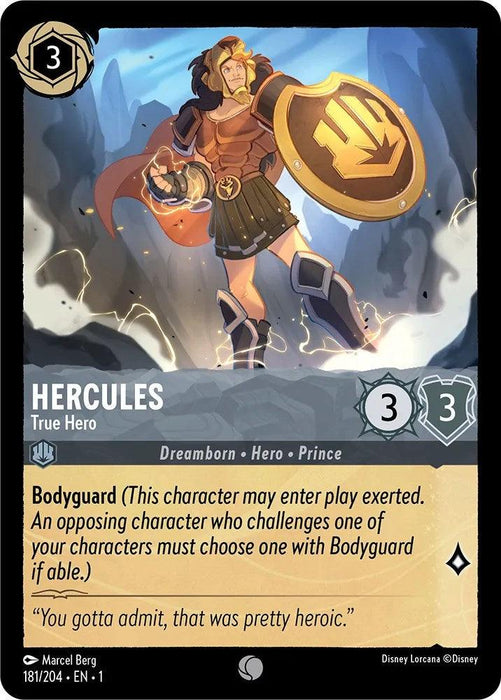 A trading card from Disney's The First Chapter featuring Hercules, labeled as "Hercules - True Hero (181/204) [The First Chapter]." Hercules wears Greek armor, including a helmet, chest plate, and greaves. In an assertive pose with a clenched fist, the card has a 3 ink cost, attack and defense values of 3, and special ability "Bodyguard.