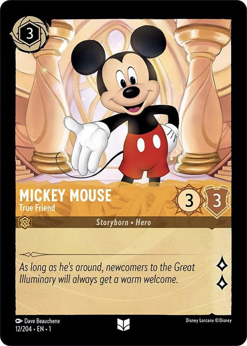 A Disney Mickey Mouse - True Friend (12/204) [The First Chapter] trading card featuring Mickey Mouse, labeled "True Friend." Mickey stands smiling in front of an ornate, golden doorway. The card has values 3 and 3 in two gold circles on the right. Text below reads: "As long as he's around, newcomers to the Great Illuminary will always get a warm welcome.
