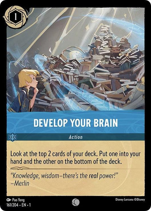 A card from Disney Lorcana titled "Develop Your Brain (161/204) [The First Chapter]" features Merlin manipulating books with magical energy while a young blonde boy watches in amazement. Part of "The First Chapter," this Common Rarity card includes instructions below and a quote from Merlin: "Knowledge, wisdom—there's the real power!