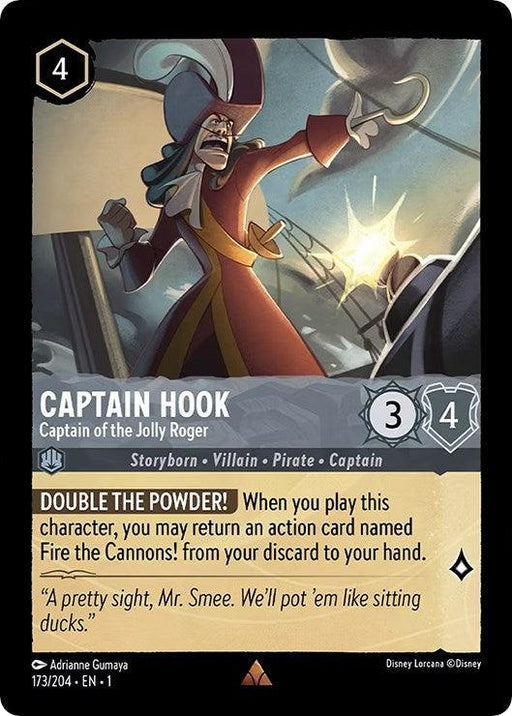 A Captain Hook - Captain of the Jolly Roger (173/204) [The First Chapter] trading card from Disney. This rare card features an illustration of Captain Hook, a villainous pirate in a red coat and hat, pointing angrily with his hook hand. It displays his attributes: 4 cost, 3 attack, and 4 defense, along with his special ability, "Double The Powder!".