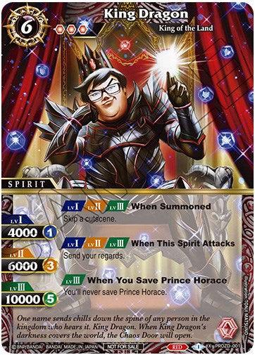 A trading card for "King Dragon (July Influencer Collaboration) (PROZD-001) [Battle Spirits Saga Promo Cards]" from Bandai. It shows a heavily armored figure in dark, ornate armor with a crown. The text describes its abilities and stats: cost 6, 4000 BP, 3 reduction. Abilities include "When Summoned," "When This Spirit Attacks," and "When You Save Prince Horace.