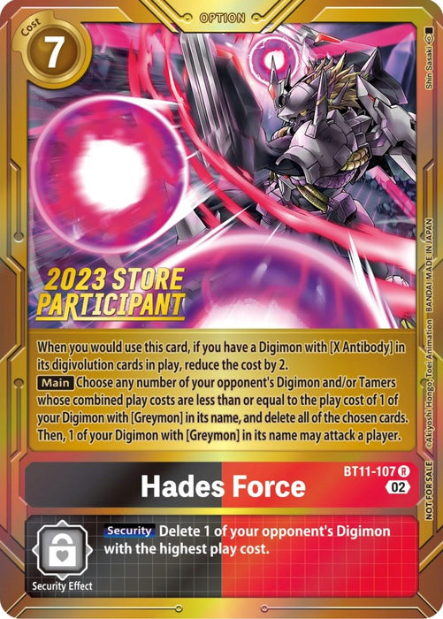 Hades Force [BT11-107] (2023 Store Participant) [Dimensional Phase Promos]