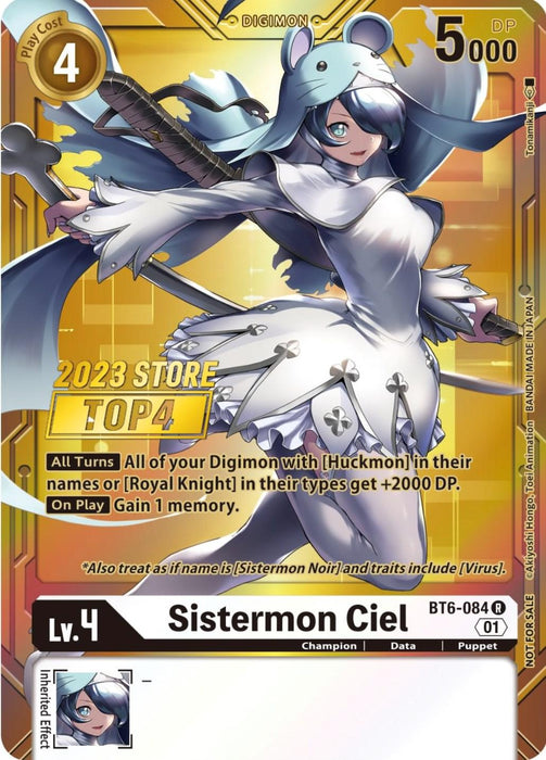 A Digimon trading card featuring Sistermon Ciel [BT6-084] (2023 Store Top 4) [Double Diamond Promos], depicted in a white hooded cloak with blue accents, wielding a golden sword. As a Double Diamond Promo, she costs 4 to play, has 5000 DP, and boosts Huckmon or Royal Knight Digimon. The card is ranked 2023 Store Top 4.