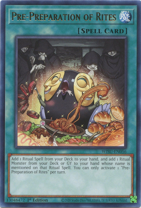 A Yu-Gi-Oh! card titled "Pre-Preparation of Rites [WISU-EN056] Rare" depicting three hooded figures and a small, round creature performing a ritual. The creature holds a glowing book while various ritual items float around. This Spell Card aids players in summoning their powerful Ritual Monsters, as detailed in the card's text.