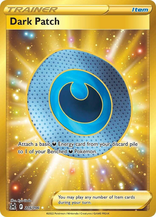 A Pokémon trading card titled "Dark Patch (216/196) [Sword & Shield: Lost Origin]" from the Pokémon series. With Trainer and Item categories, it depicts a metallic grey patch with a blue crescent and circle, highlighted by a yellow and orange sparkling background. Text reads: "Attach a basic Darkness Energy card from your discard pile to 1 of your Benched Darkness Pokémon.