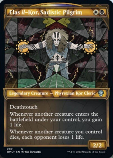 A "Magic: The Gathering" card titled Elas il-Kor, Sadistic Pilgrim (Showcase) [Dominaria United], a Legendary Creature from Magic: The Gathering. It features a Phyrexian Kor Cleric against a stained glass backdrop with extended arms, wearing armor with geometric designs. Text box details its abilities: "Deathtouch," and its effects when creatures enter or leave the battlefield.