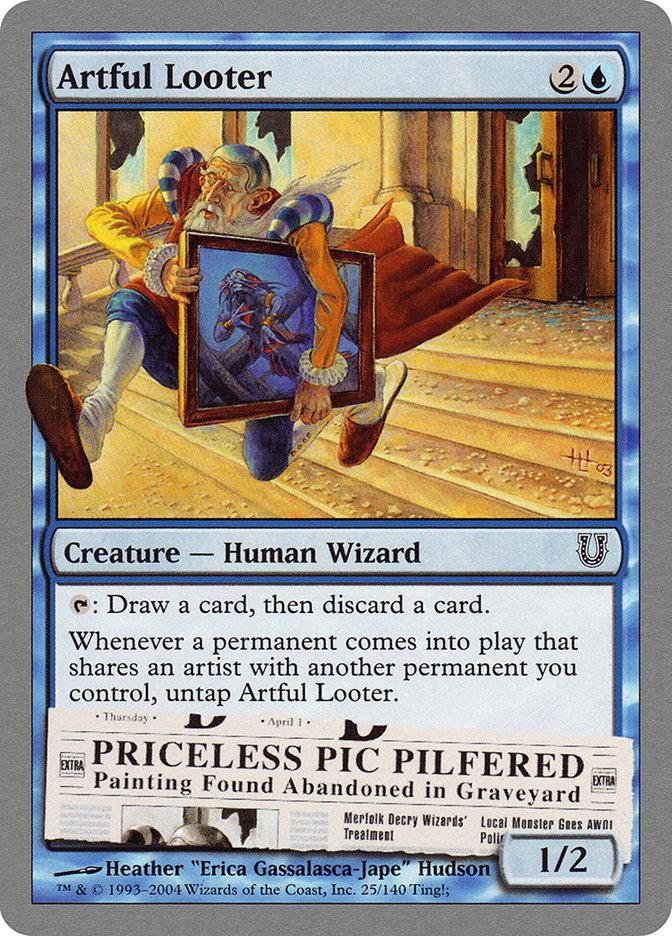 The "Artful Looter" card from Magic: The Gathering's 2004 Unhinged set depicts a Human Wizard escaping with a painting. It has stats of cost 2U and power/toughness 1/2, with flavor text on the "Priceless Pic: Pilfered.