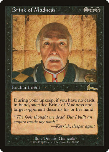 The Magic: The Gathering card "Brink of Madness" from Urza's Legacy is a rare enchantment spell illustrated by Donato Giancola. The artwork features a startled elderly man with wide eyes and a bushy mustache standing against a wooden background, and the card text details the spell's effect.