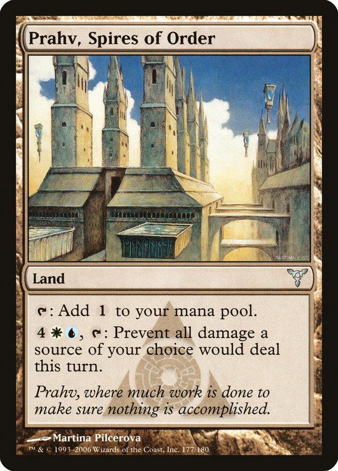 A Magic: The Gathering card titled "Prahv, Spires of Order [Dissension]." It’s a Land card from the Dissension set, featuring an illustration of grand spires and buildings above a stone archway. This card can tap for 1 mana, and you can pay 4 colorless mana, 1 white mana, 1 blue mana, and tap it to prevent all damage from a chosen source this turn.