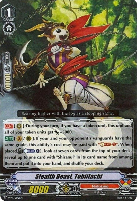 A "Cardfight!! Vanguard" V Promo Card featuring "Stealth Beast, Tobiitachi (V-PR/0172EN) [V Promo Cards]" from the Dragon Empire's Nubatama clan. This Grade 1 card has a power of 8000 and an illustration of a masked ninja squirrel wielding a staff, leaping with logs. The card includes detailed abilities and effects related to token units.