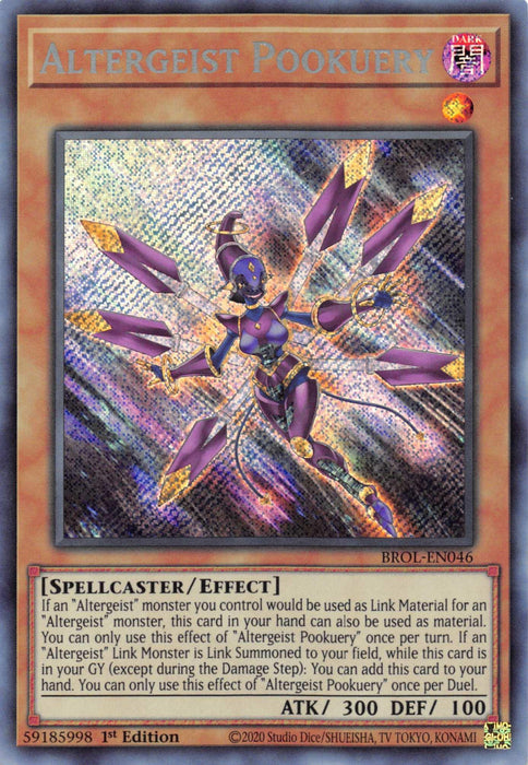 Image of a Yu-Gi-Oh! trading card named "Altergeist Pookuery [BROL-EN046] Secret Rare." This Secret Rare Effect Monster showcases a humanoid figure in purple and gold armor, holding two yellow energy weapons. Card details: "SPELLCASTER/EFFECT," attack of 300, defense of 100, card text describing its effects, and ID "BROL-EN046.