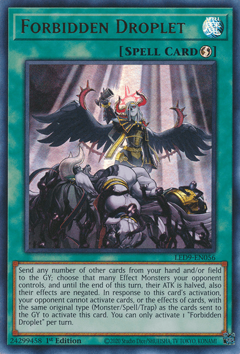 The image depicts a Yu-Gi-Oh! trading card titled "Forbidden Droplet [LED9-EN056] Ultra Rare". It features a powerful, armored warrior with a sword raised, glowing with a blue aura, as three other defeated figures lie around him. This Quick-Play Spell card's text describes its spell effects and conditions for use.