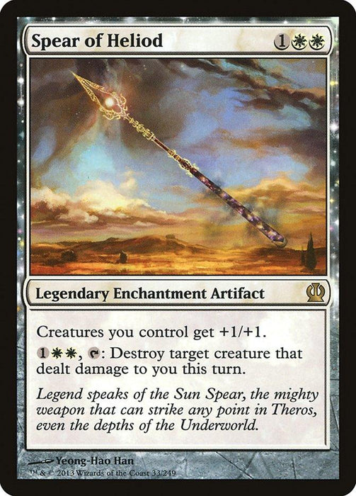 A Magic: The Gathering card titled "Spear of Heliod [Theros]" from the Theros set. It features a glowing spear against a sunset sky. As a Legendary Enchantment Artifact, it costs 1 white and 2 generic mana. Abilities include boosting creatures' power and toughness and destroying target creatures for 1 white and 2 generic mana.