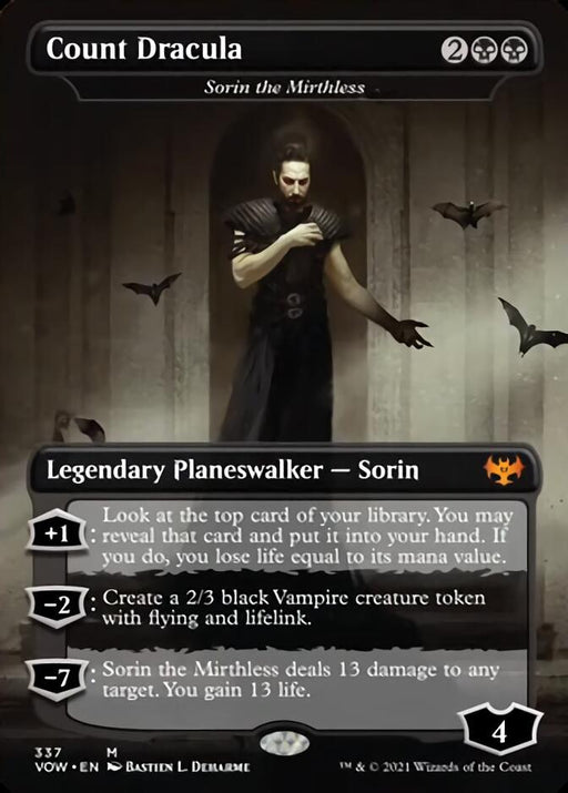 Image of a Magic: The Gathering card named "Sorin the Mirthless - Count Dracula [Innistrad: Crimson Vow]." It is a legendary planeswalker card featuring Sorin the Mirthless, with 4 loyalty. It has a black mana cost of 2BB. Abilities: +1 draw a card and gain life; -2 create a 2/3 Vampire; -7 deal 13 damage and heal 13. The background evokes