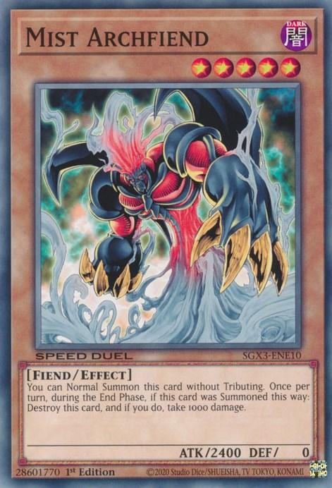 A "Yu-Gi-Oh!" trading card titled "Mist Archfiend [SGX3-ENE10] Common" is a Common Effect Monster from Speed Duel GX: Duelists of Shadows. It showcases a fiendish creature with dark, mist-like wings and a menacing posture. With 5 stars, 2400 ATK, and 0 DEF, it's summonable without tributing and deals damage if not destroyed.