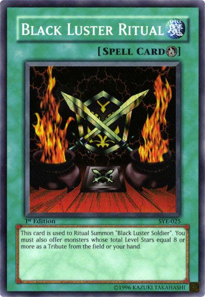 A "Yu-Gi-Oh!" trading card titled "Black Luster Ritual [SYE-025] Super Rare." The green Ritual Spell card from the Starter Deck: Yugi Evolution set, marked "SYE-025" and "1st Edition," depicts a ceremonial altar with two flaming braziers and a carved stone tablet featuring a shield and swords, detailing how to summon Black Luster Soldier.